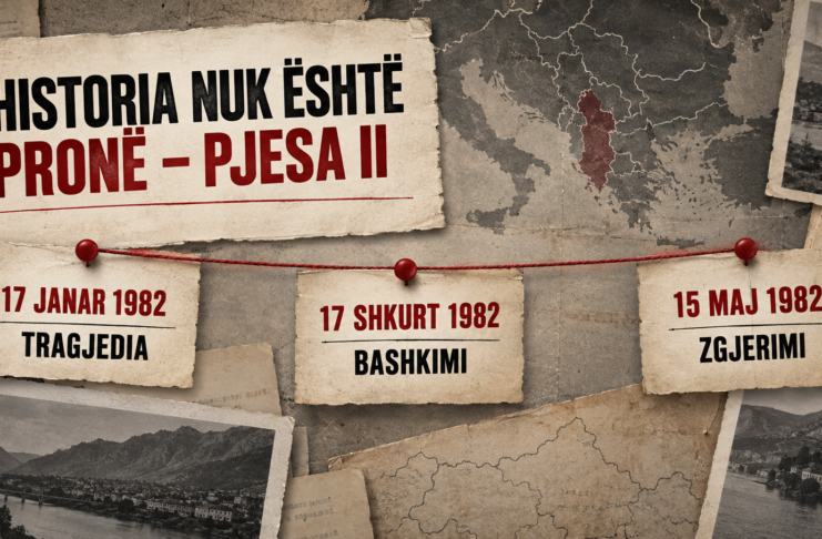 17 JANARI ISHTE TRAGJEDIA, 17 SHKURTI BASHKIMI, 15 MAJI ZGJERIMI Imazhi Pjesa II